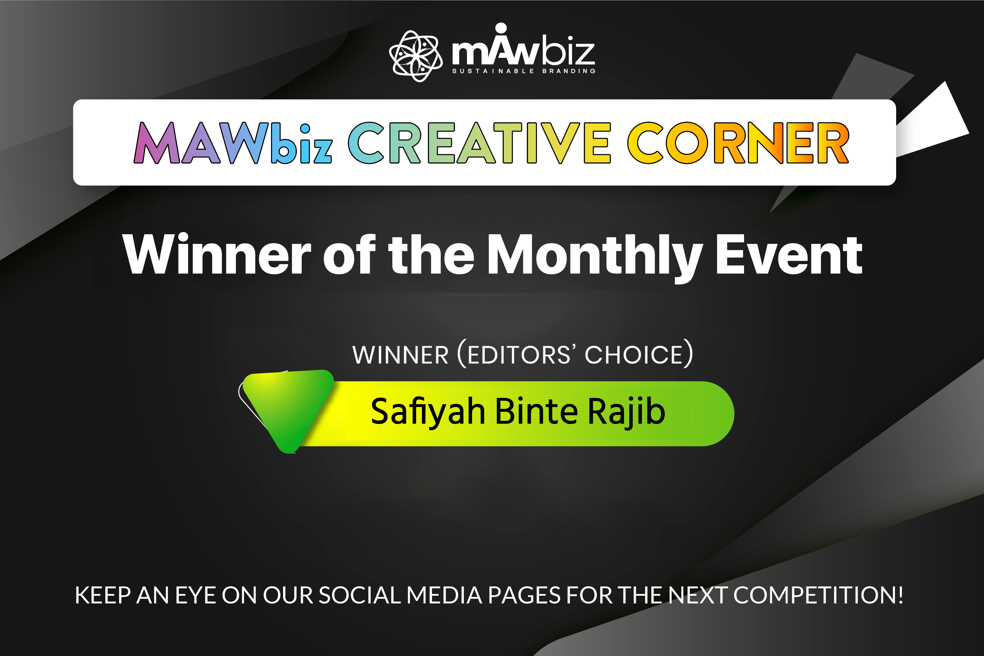 MAWbiz Creative Corner: Winner of the Monthly Event