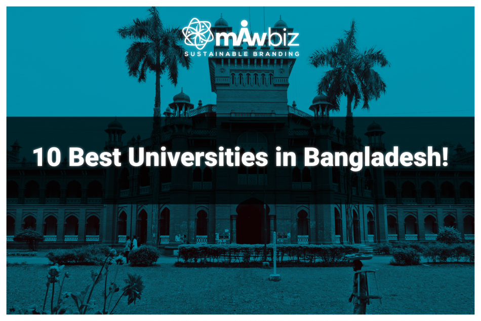 Education in the 10 best universities in Bangladesh