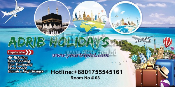 Adrib Holidays & Air Ticket