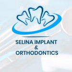 Selina Implant & Orthodontic